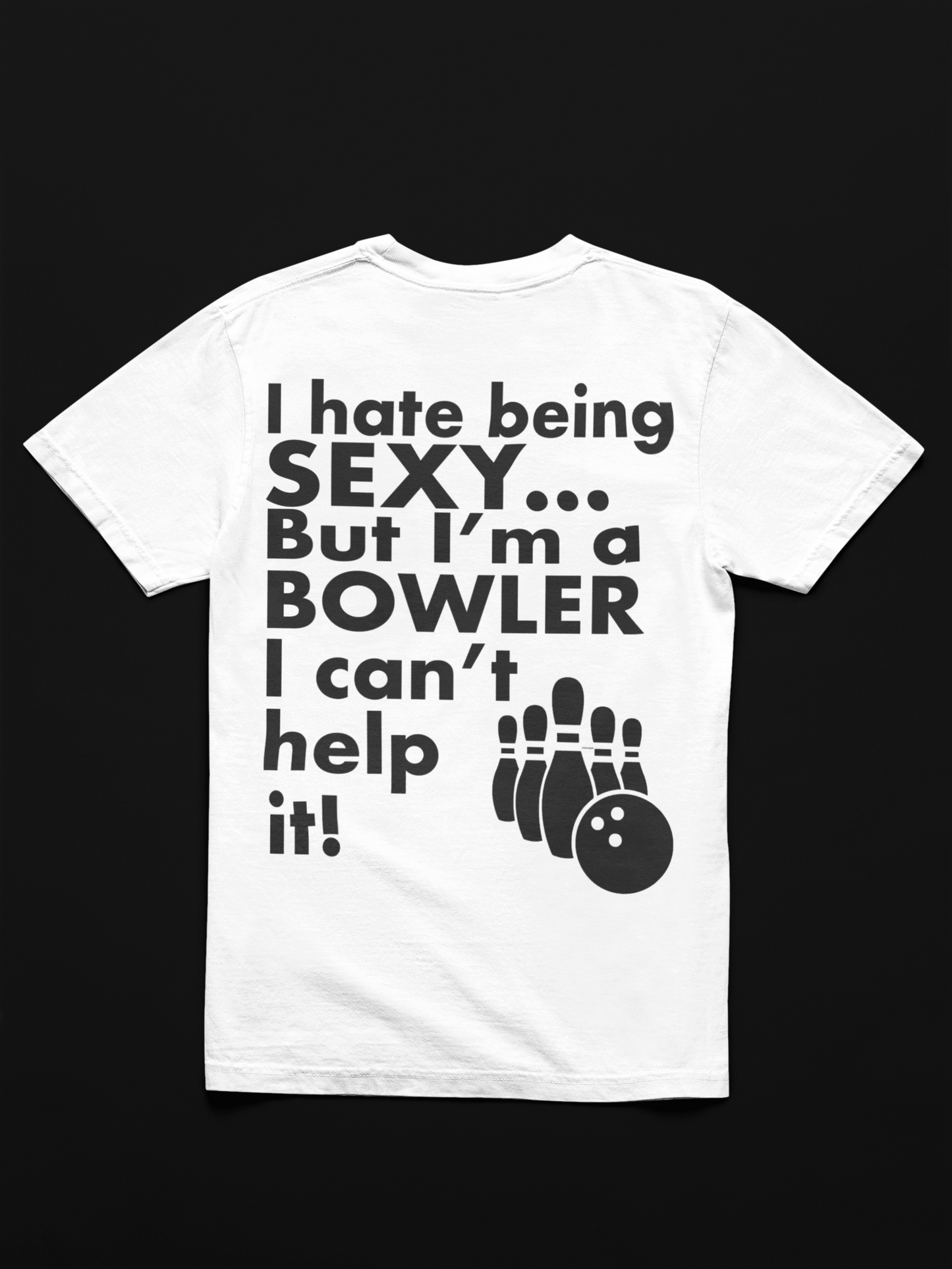 Sexy Bowler - Unisex